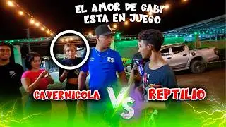 Reptilio vs Cavernicola cara a cara peleando el amor de GABY