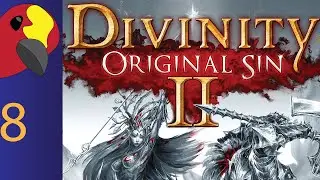 Divinity Original Sin II-#8: Death To All Wildlife