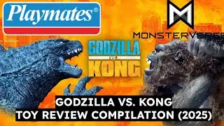 ALL REVIEWS | Playmates Toys - Godzilla VS. Kong Figures - 2025 Compilation