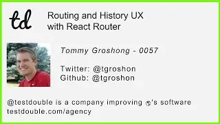 Debugging React Routing w/ Tommy  Groshong