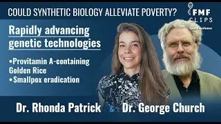 Could synthetic biology alleviate poverty?│Dr. George Church
