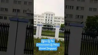 Office Of The Commisionarate Of Asansol Durgapur Police #adpc #adcp #khabarasansol #asansol