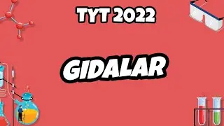 TYT Kimya - Gıdalar | TYT Kimya 2022 #hedefekoş