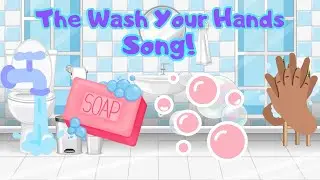 The Wash Your Hands Song ✋🤚 | Wash Your Hands Song for Kids | Hand Washing Song | Silly School Songs