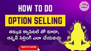 How to do Option Selling | #telugu #trading #stockmarket
