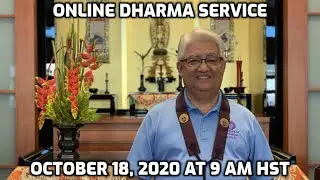 Online Dharma Service (October 18, 2020) - Dennis Tashiro - Windward Buddhist Temple