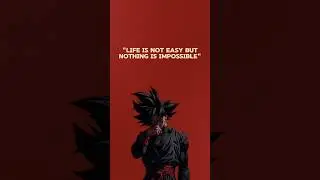 Nothing is impossible😔#shorts #viral #anime #goku #motivation