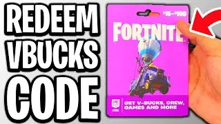 How To Redeem Fortnite Vbucks Code - Full Guide