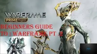 Warframe : Beginners Guide Ep.2 What is mods?What is Endo?Best way to use starter platinum