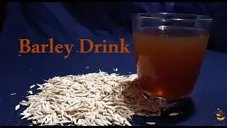 Delicious 😋😋 healthy 👌 Barley Drink 🥃