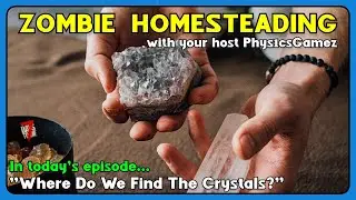 7 Days To Die 🧑&zwj;🌾 Zombie Homesteading - Where Do We Find Crystals?