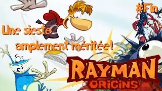 RAYMAN ORIGINS - Une sieste amplement m&eacute;rit&eacute;e! #FIN [Rediffusion]