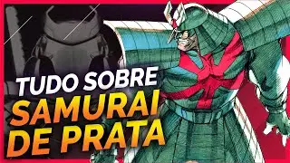 TUDO SOBRE O SAMURAI DE PRATA