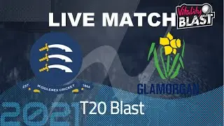 🔴MID vs GLA Live Vitality t20 Blast 2021| GLA vs MID| Middlesex vs Glamorgan | T20