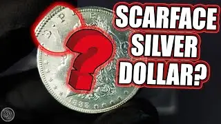Is this the Ultra Rare SCARFACE Morgan Silver Dollar?