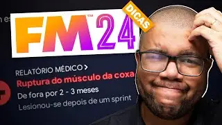 5 DICAS para DIMINUIR AS LESÕES no Football Manager 2024