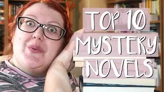 TOP 10 MYSTERY NOVELS!
