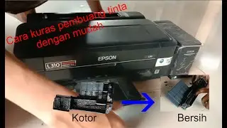 Cara menguras pembuangan tinta epson  L310