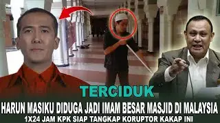 TERCIDUK, HARUN MASIKU DIDUGA JADI IMAM BESAR DI MASJID MALAYSIA