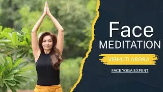 Face Meditation _ Meditation _ Face Yoga _ Skin Care _ Fit Tak _ Health Final-vmake
