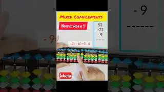 Abacus Level -4 | Mixed Complements | How to less a 9. #mathstricks #abacusmentalmath #maths magic