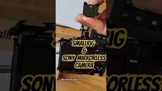 Sony Mirrorless Camera | SmallRig Cage and Top Handle Kit