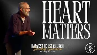 February 9, 2025 | Sunday Service | Darrell Roberts | Harvest House Church