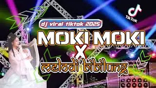 DJ MOKI MOKI viral tiktok terbaru 2025 bass glerr