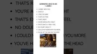 Alternative ways to say I Agree #english #alternatives #shortvideo #youtubeshorts #shorts