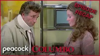 Make Me A Perfect Murder in 10 Minutes | Recap - S7 EP2 | Columbo