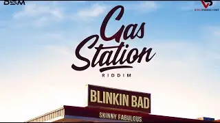 Skinny Fabulous - Blinkin Bad (Gas Station Riddim) | 2021 Soca