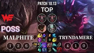 WE Poss Malphite vs Tryndamere Top - KR Patch 10.13