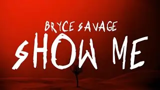 Show me - Bryce savage (TurboTwisted remix)