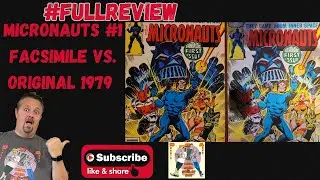 Micronauts #1 Marvel Comics Foil Facsimile Variant vs Original 1979 Comic Review  #fullreview