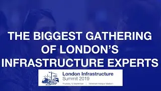London Infrastructure Summit 2019