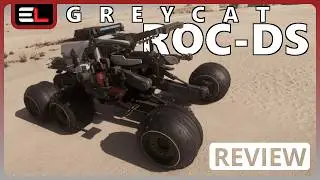Star Citizen 4.6: Обзор корабля за 10 минут &mdash; GREYCAT ROC-DS