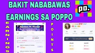 BAKIT BUMABABA ANG EARNINGS SA POPPO APPS/PAGKAKAIBA NG POINTS AT EARNINGS #popoo #newbies #live