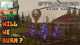 Let's get Lit Stranded Alien Dawn 4K