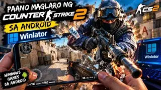 COUNTER-STRIKE 2 ON ANDROID?! 😱 Winlator Test, Tutorial & Gameplay