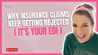 Why Insurance Claims Keep Getting Rejected? It's your EDI | Tips for Dietitians