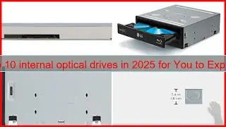 Top 10 internal optical drives in 2025 for You to Explore