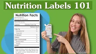 How to Read Nutrition Labels & Understand the Nutrition Facts