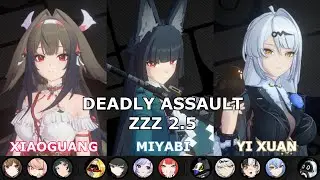 NEW Deadly Assault 2.5 (9 Star Clear) | M0W1 Ye Shunguang, M1W1 Miyabi, M0W1 Yi Xuan | ZZZ