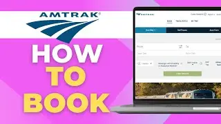 Как забронировать билеты на поезд Amtrak онлайн (руководство 2025 г.)