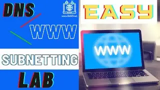 Easy + Simple DNS/WWW/Subnetting Lab