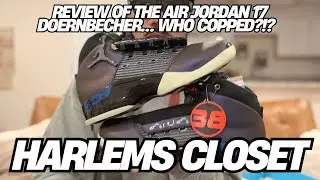 Air Jordan 17 Doernbecher Review 👟 | Thank You for 1,000 Subscribers | Harlem&rsquo;s Closet