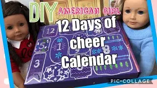 DIY American Girl 12 Days of Cheer Countdown Calendar