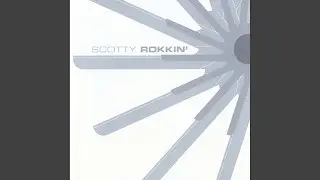Rokkin' (Scotty's Bb Mix)