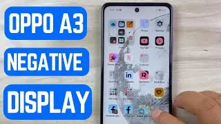 🔧 Oppo A3 Negative Display Problem &ndash; Easy Fix! | Screen Color Inverted Issue Solved