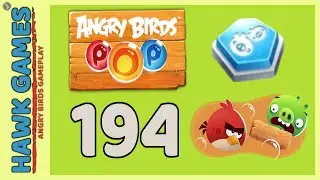 Angry Birds Stella POP Bubble Shooter Level 194 - Walkthrough, No Boosters